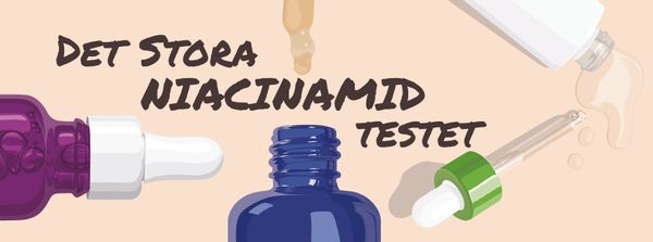 Det stora Niacinamide-testet